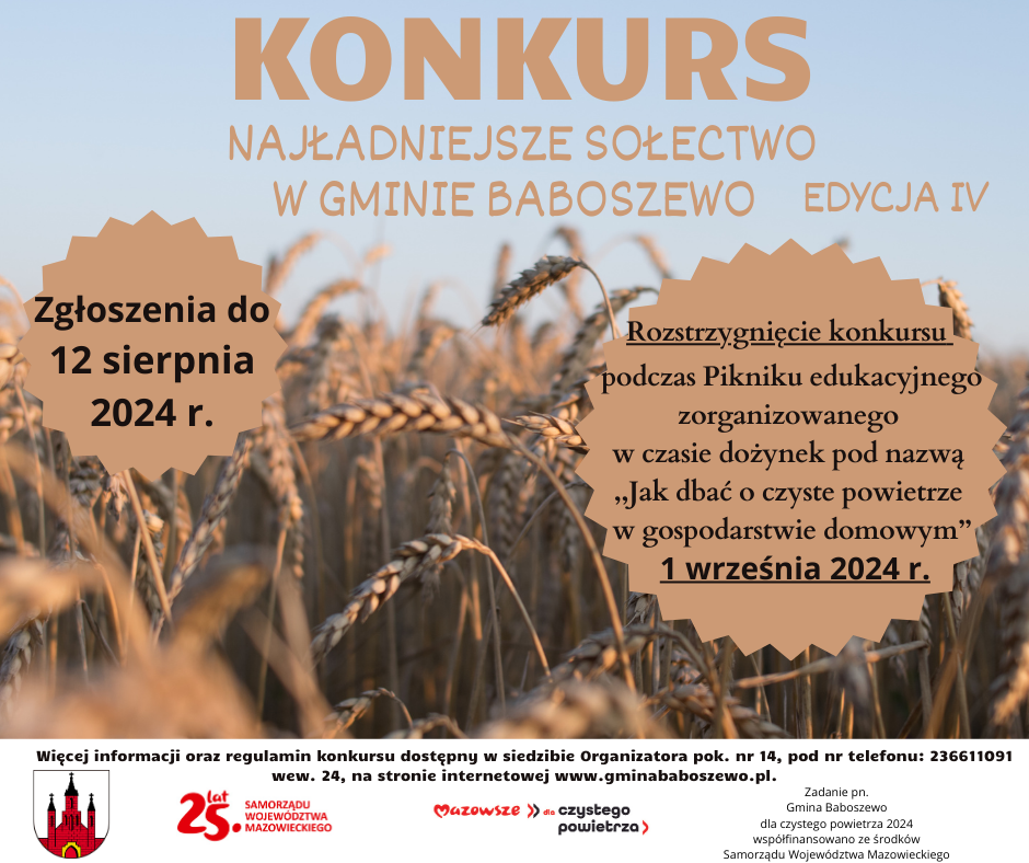 Plakat informujący o konkursie ,,Najładniejsze sołectwo w gminie Baboszewo'' na którym znajdują się informację do kiedy są...